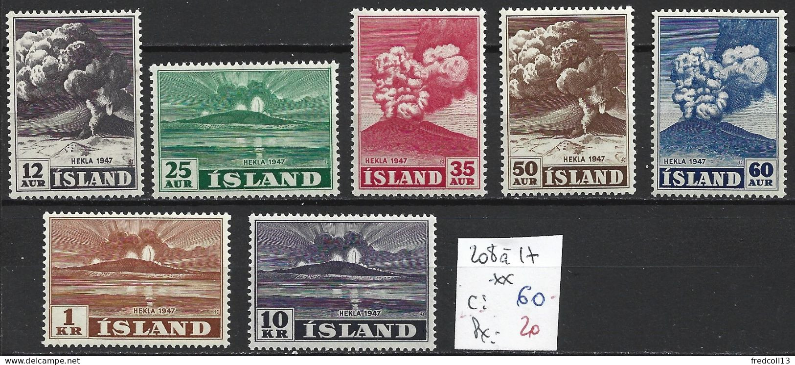 ISLANDE 208 à 17 ** Côte 60 € - Neufs