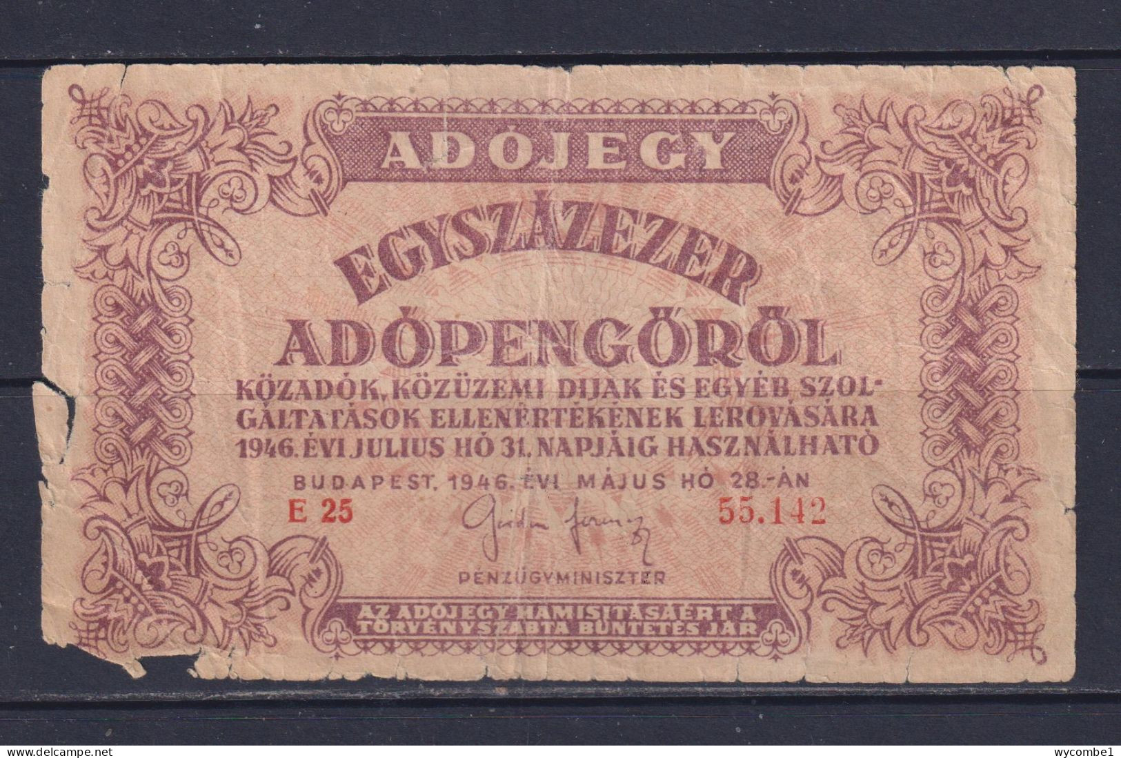 HUNGARY - 1946 Adopengorol Circulated Banknote (Torn) - Ungheria