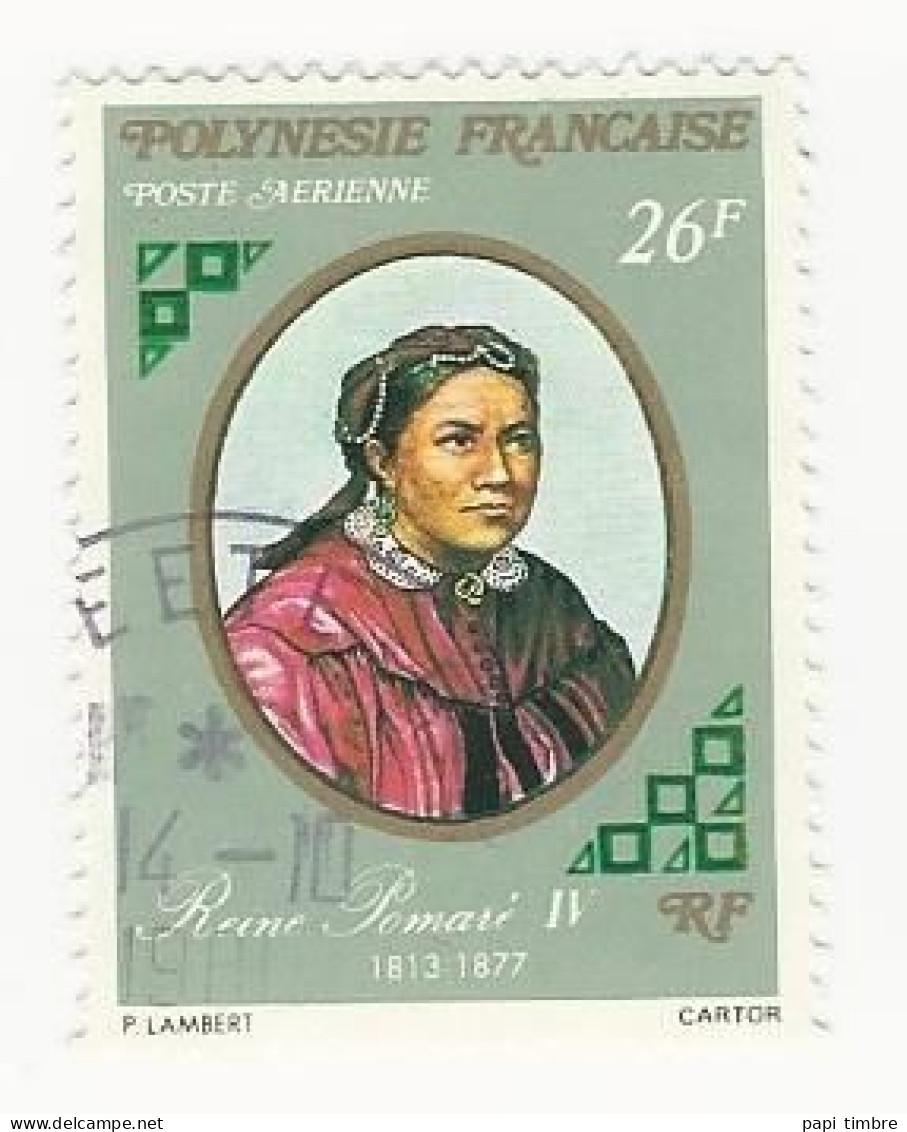 Polynésie - 1976 Dynastie Des Rois Pomaré - N° PA108 Obl. - Used Stamps