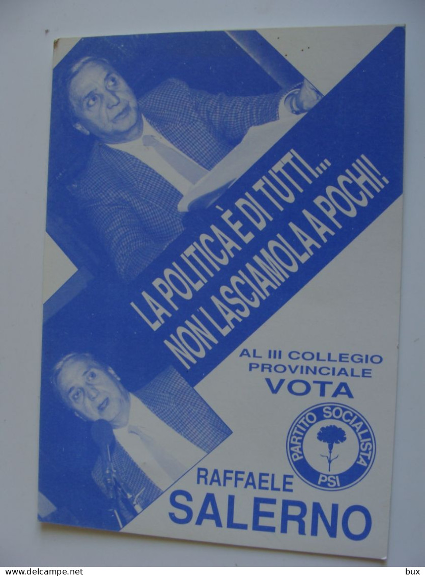 PSI PARTITO SOCIALISTA ITALIANO  RAFFAELE SALERNO TARANTO  PUGLIA  VOTAZIONI PARTITO POLITICO   POLITICA  NON  VIAGGIATA - Political Parties & Elections