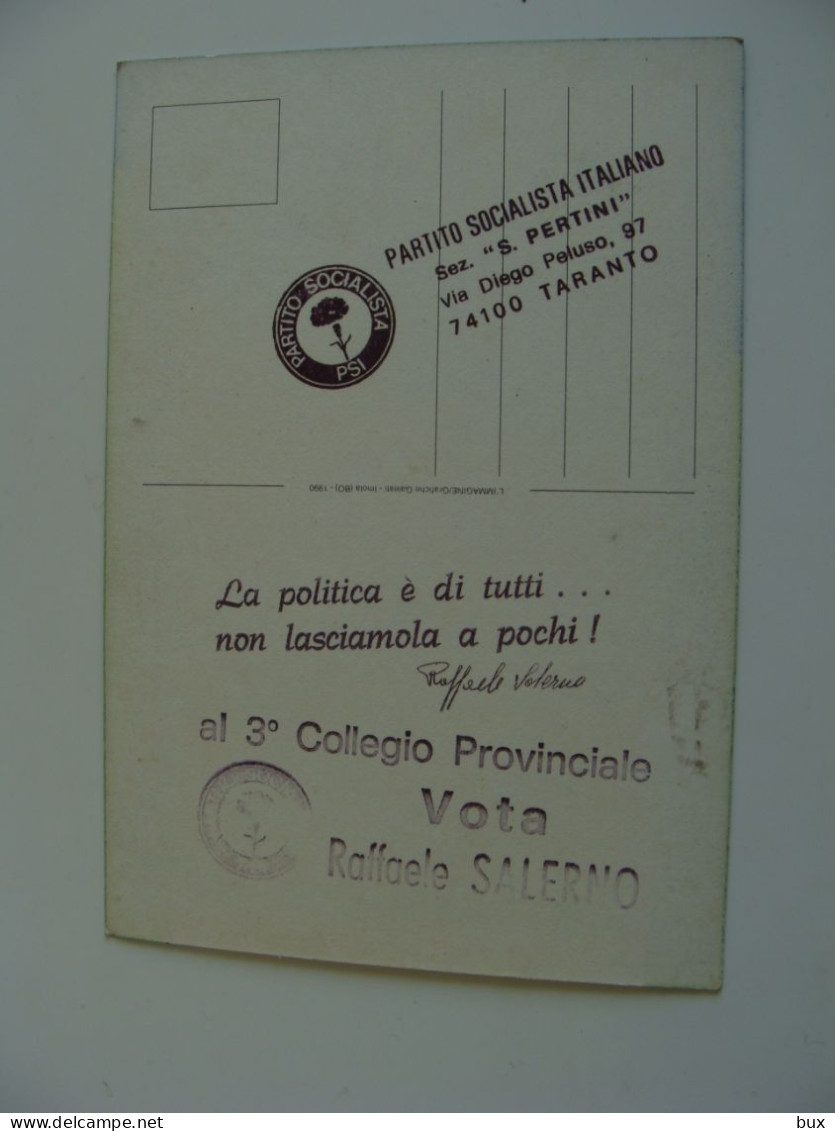 PSI PARTITO SOCIALISTA ITALIANO  RAFFAELE SALERNO TARANTO  PUGLIA  VOTAZIONI PARTITO POLITICO   POLITICA  NON  VIAGGIATA - Partis Politiques & élections