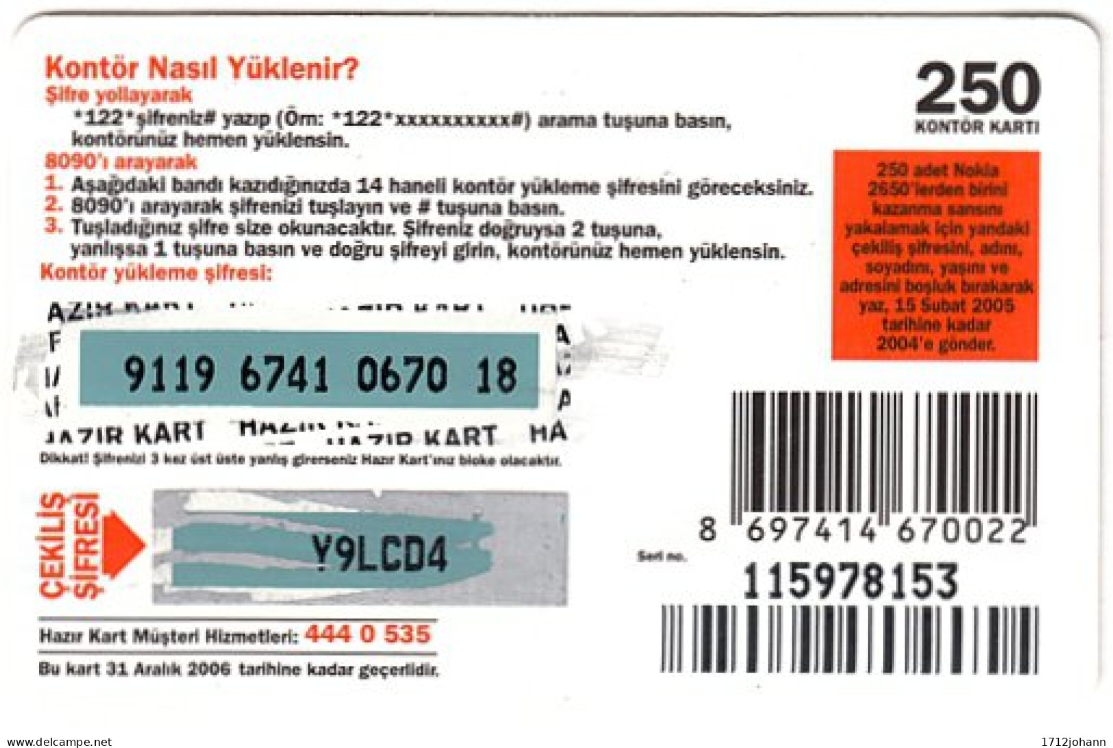 TURKEY C-419 Prepaid Turkcell - Communication, Mobile Phone - Used - Turquie