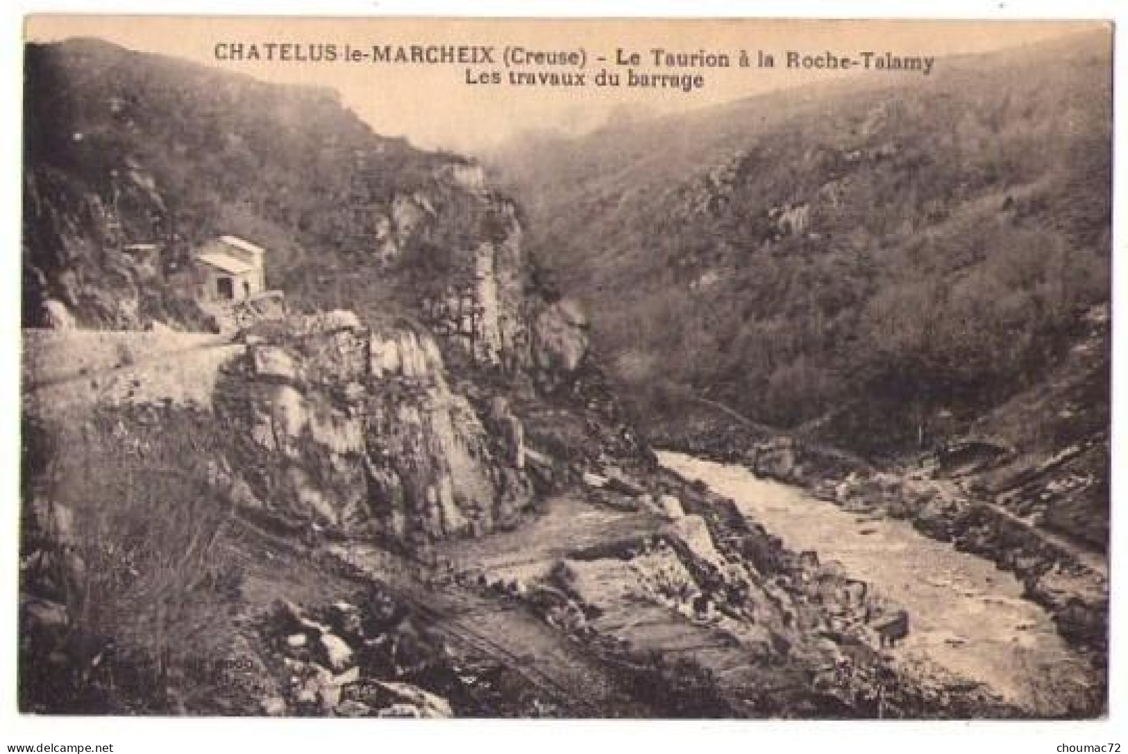 (23) 170, Chatelus Le Marcheix, Rampignon, Le Taurion à La Roche Talamy, Les Travaux Barrage - Chatelus Malvaleix