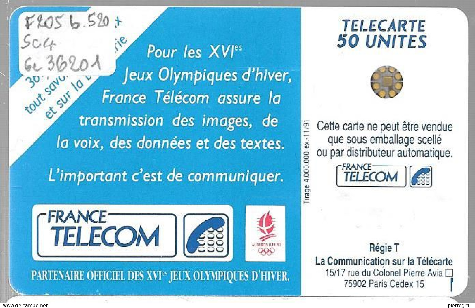 CARTE-PUBLIC-50U-F205 B.520-SC4--11/91-SKI DE FOND--Ge N°33357- R° Glacé-UTILISE -TBE- - 1991