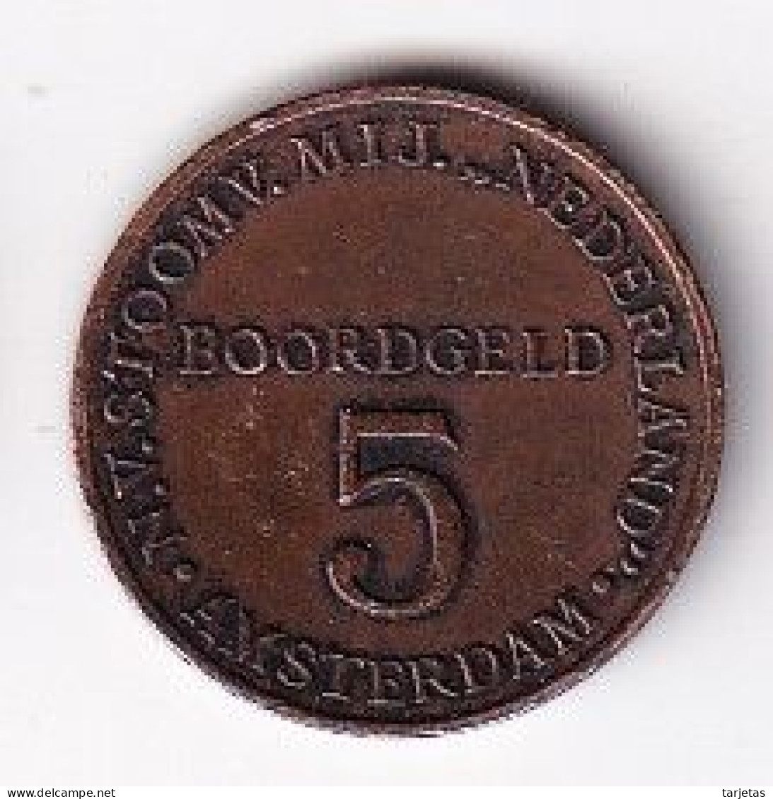 MONEDA DE HOLANDA DE 5 BOORDGELD DE AMSTERDAM (MUY RARA) SMN - Unclassified