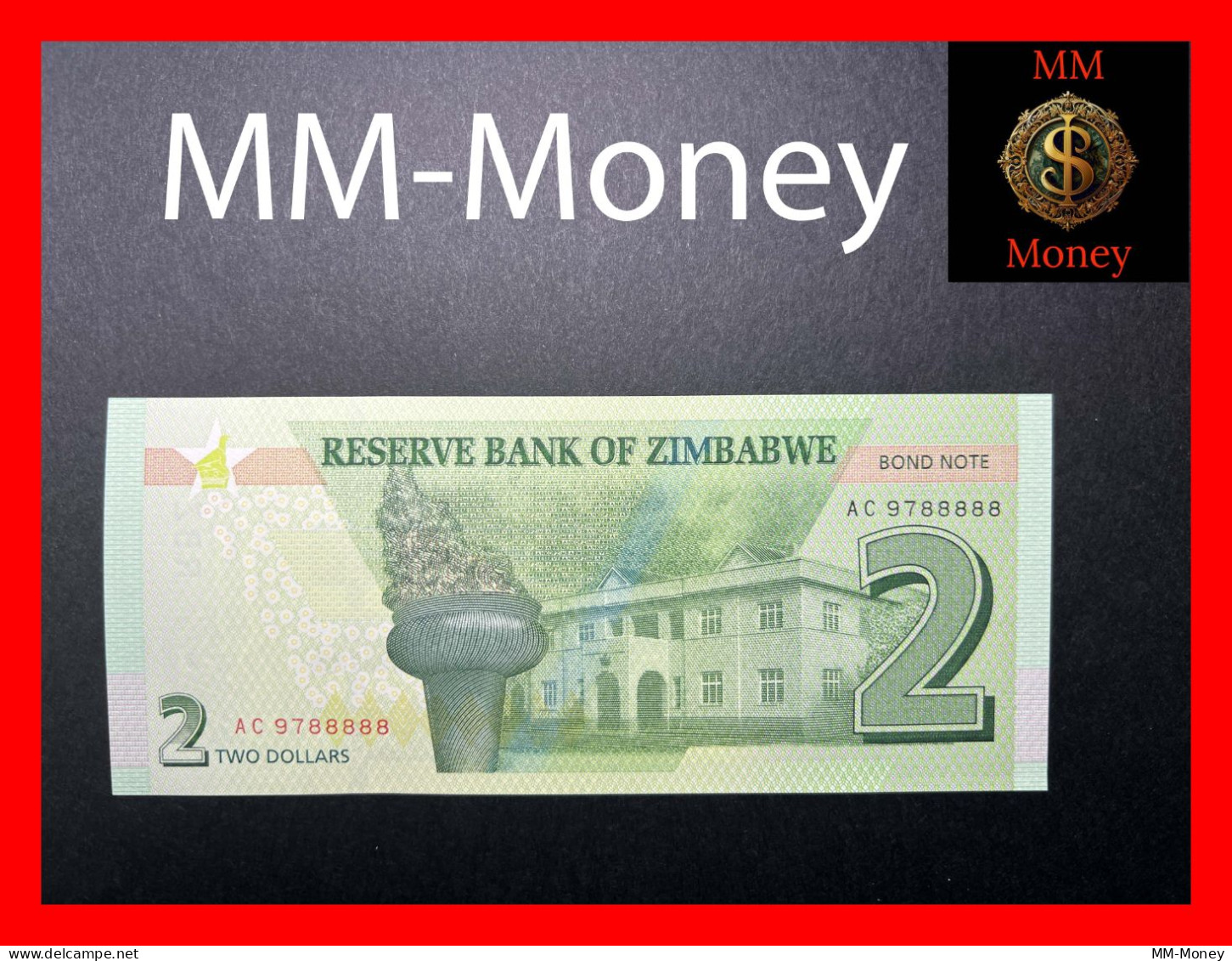 ZIMBABWE 2 $  2016   P. 99   *BOND NOTE*  **lucky Serial  9788888**   UNC - Zimbabwe