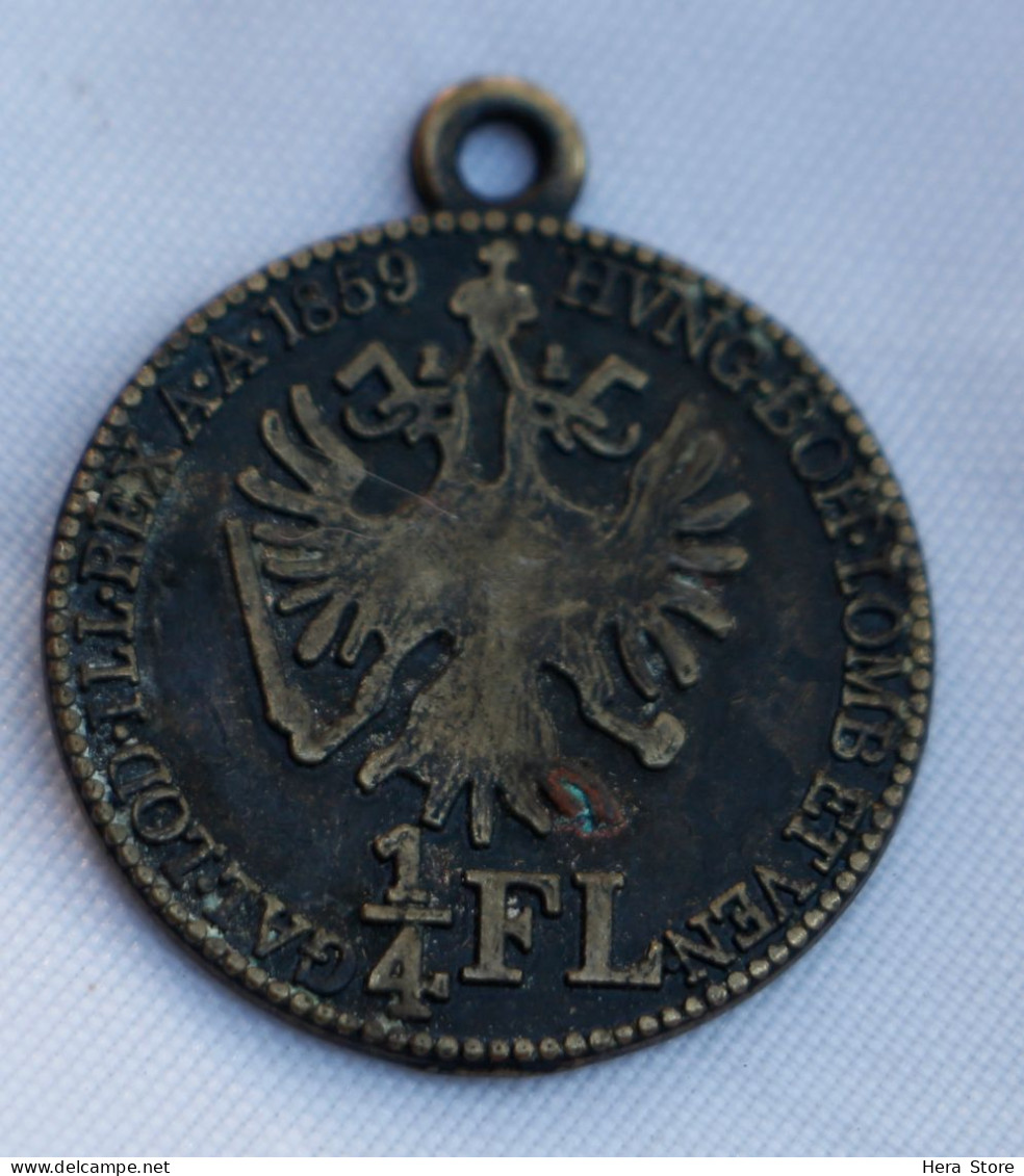 1859 Austria Quarter Florin Double Sided Charm Pendant Token - Monétaires / De Nécessité