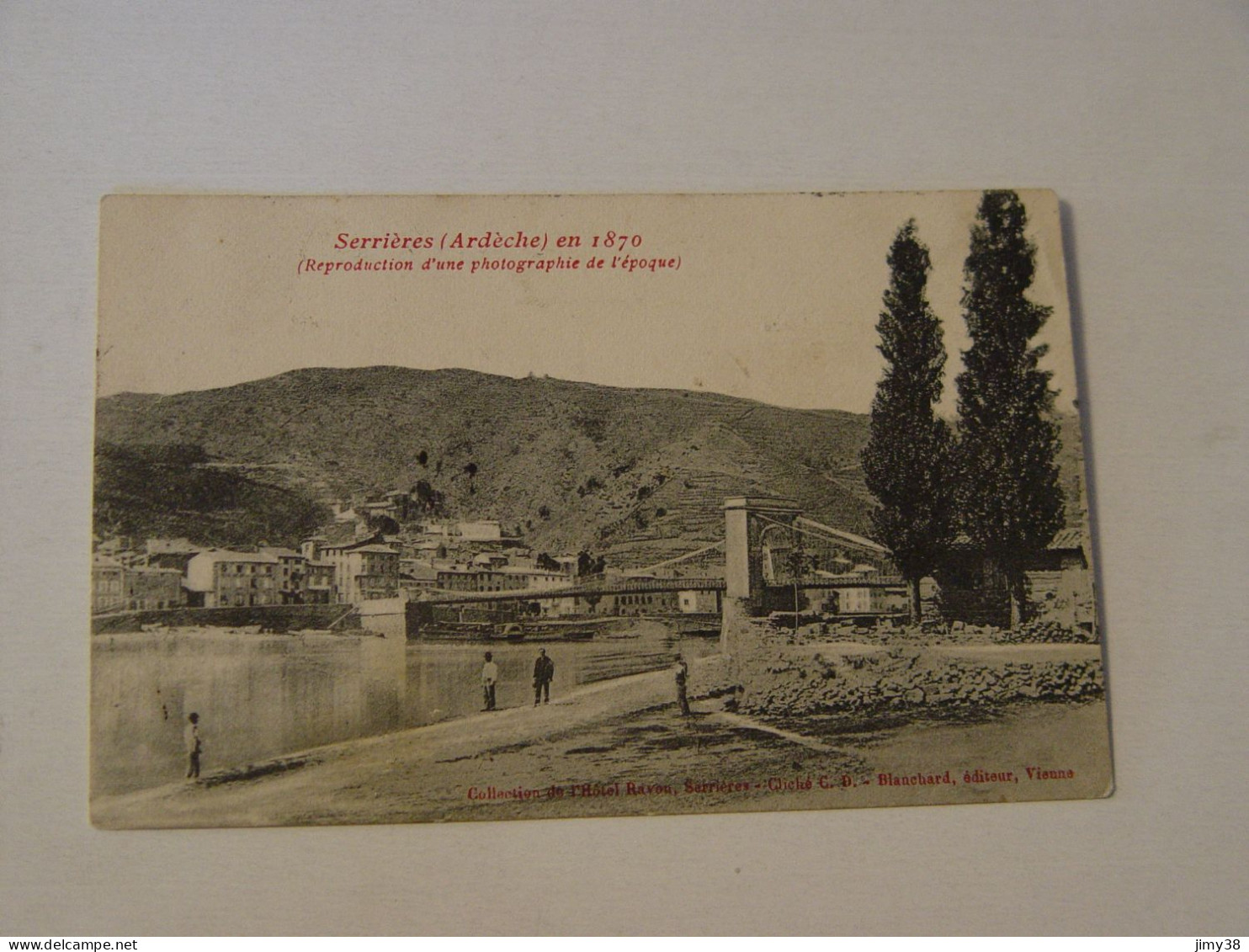 ARDECHE-SERRIERES EN 1870-REPRODUCTION D'UNE PHOTOGRAPHIE D'EPOQUE  ANIMEE - Serrières