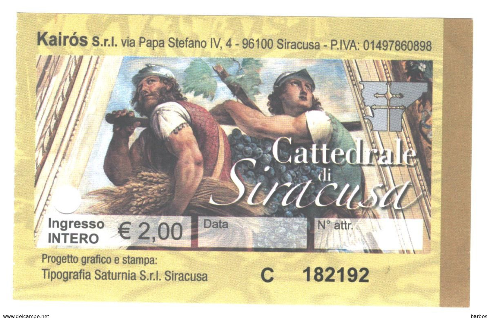 Italy,  Sicillia , Siracusa  Cattedrale  Entrance  Ticket , Used - Biglietti D'ingresso