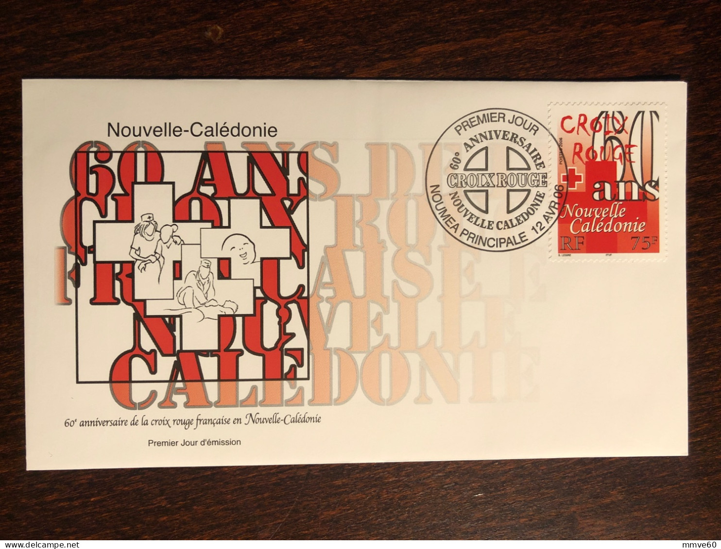 NEW CALEDONIA NOUVELLE CALEDONIE FDC COVER 2006 YEAR RED CROSS CROIX ROUGE HEALTH MEDICINE - Lettres & Documents