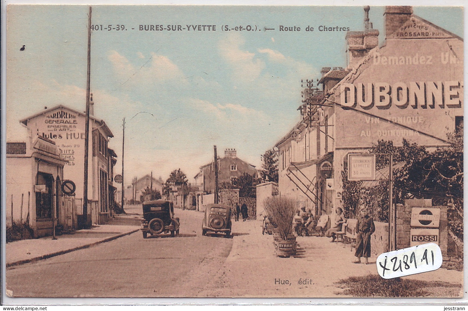 BURES-SUR-YVETTE- ROUTE DE CHARTRES- MARBRERIE GENERALE JULES HUE ET CAFE-RESTAURANT - Bures Sur Yvette