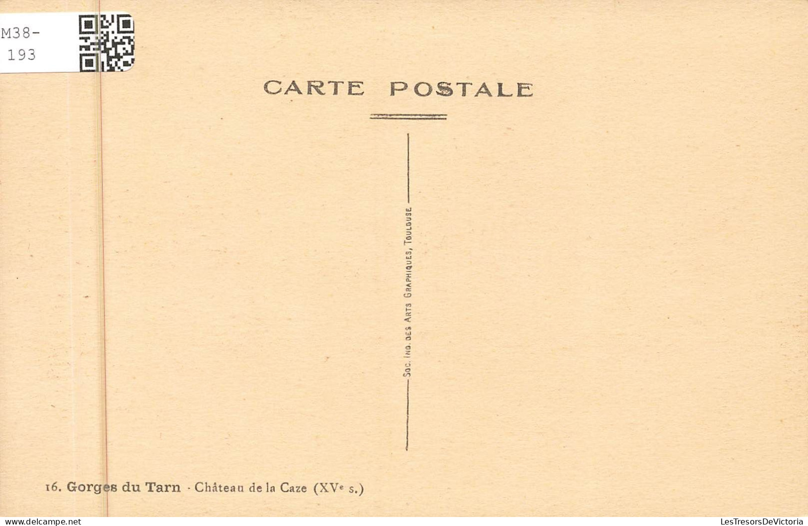 FRANCE - Gorges Du Tarn - Château De La Caze (XVe S) - Carte Postale Ancienne - Sonstige & Ohne Zuordnung