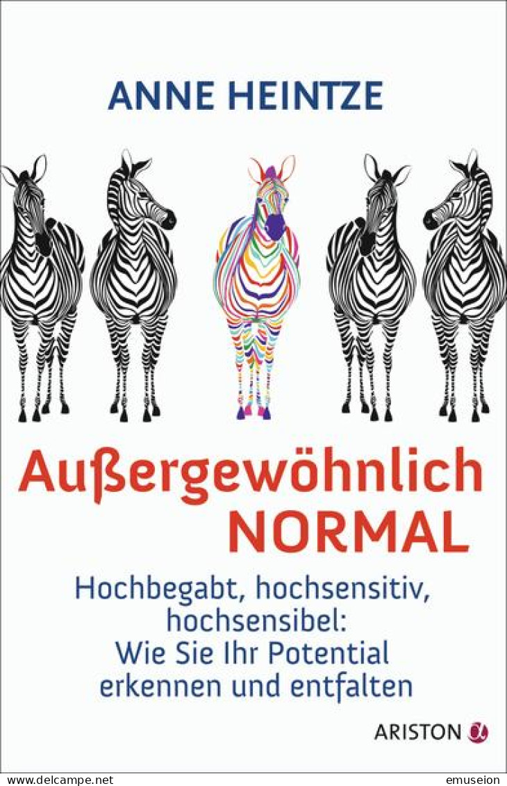 Außergewöhnlich Normal : Hochbegabt, Hochsensitiv, Hochsensibel ; Wie Sie Ihr Potential Erkennen Und Entfalt - Livres Anciens