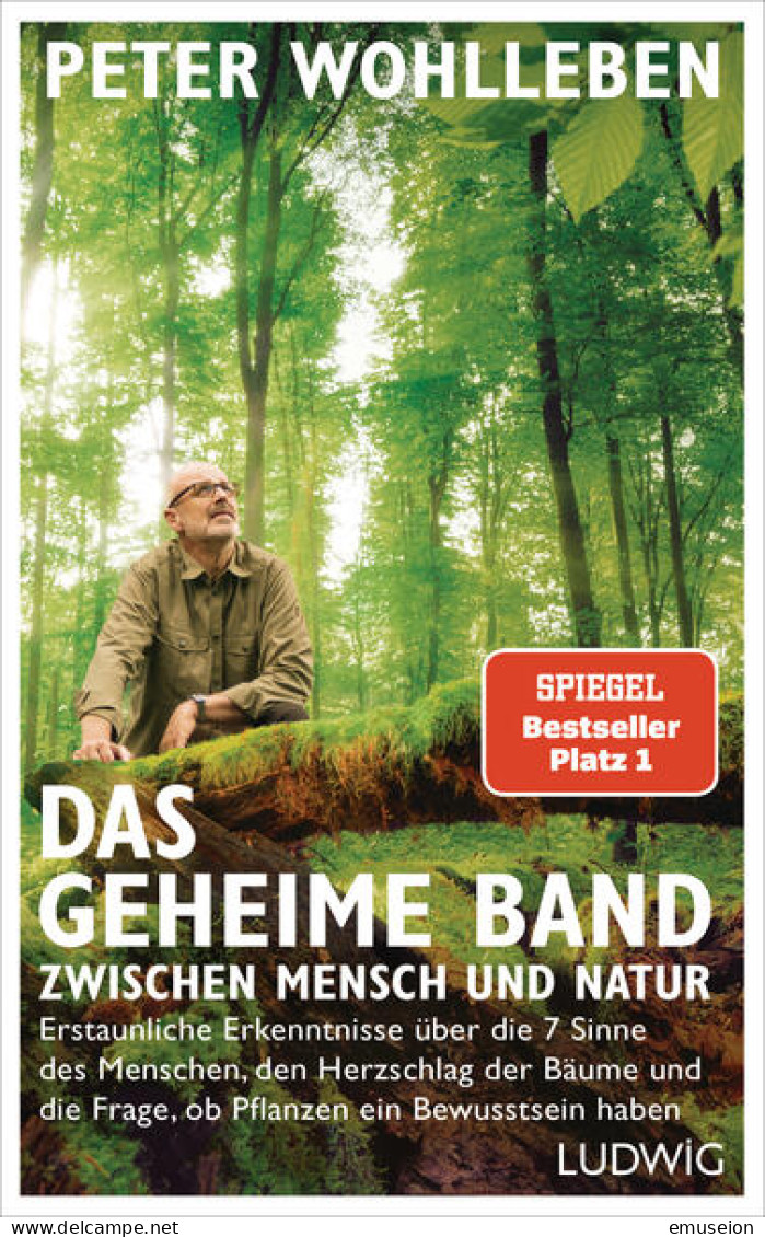 Das Geheime Band Zwischen Mensch Und Natur : Erstaunliche Erkenntnisse über Die 7 Sinne Des Menschen, Den Her - Livres Anciens