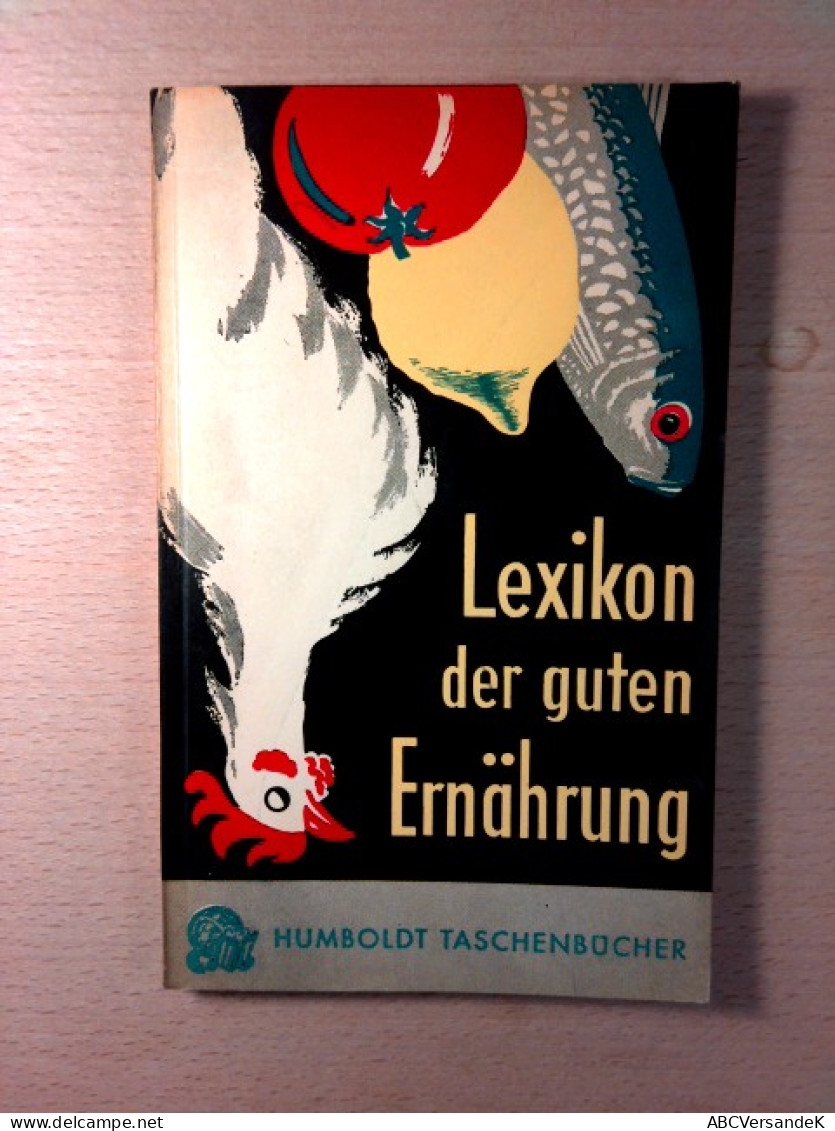 Lexikon Der Guten Ernährung - Comidas & Bebidas