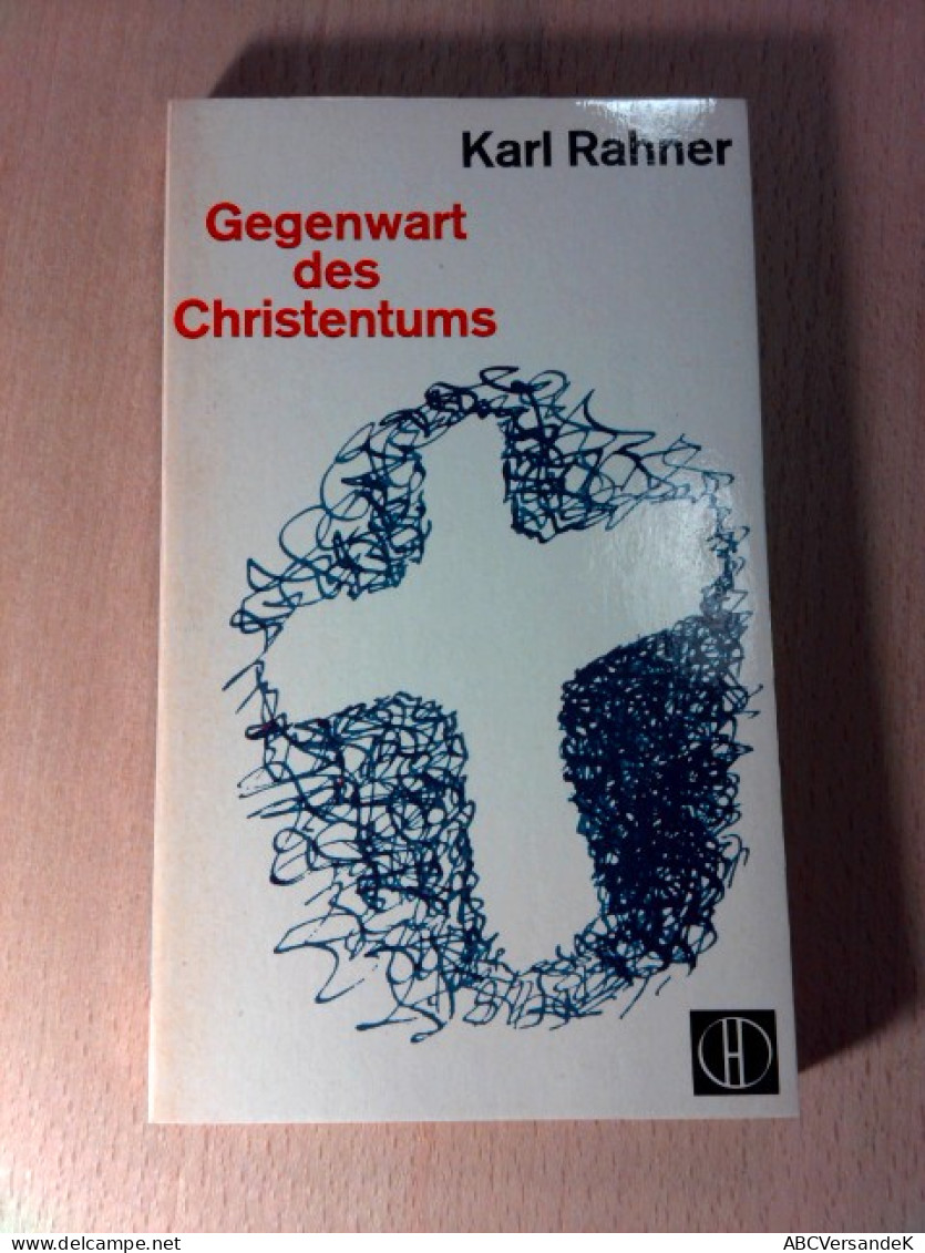 Gegenwart Des Christentums. (Herder Bücherei Band 161) - Andere & Zonder Classificatie