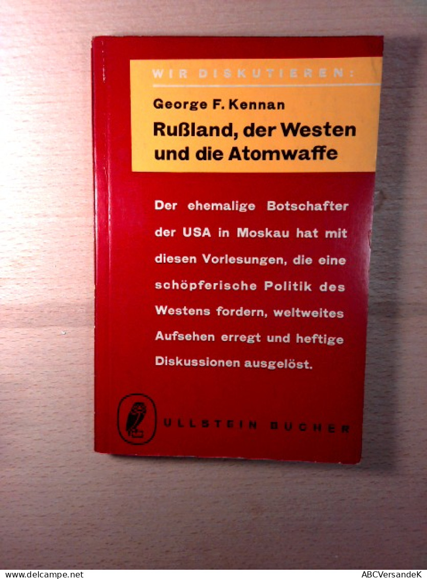 Rußland, Der Westen Und Die Atomwaffe - Wir Diskutieren - Russie