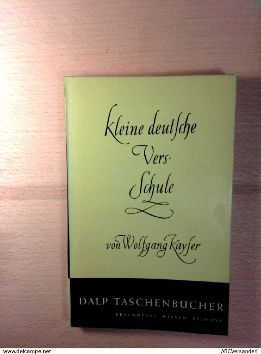 Kleine Deutsche Versschule - Dalp-Taschenbücher 306 - Poesia