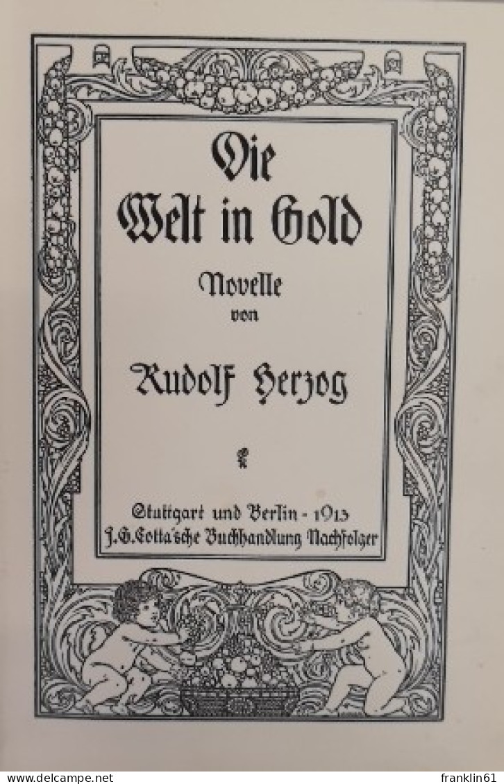 Die Welt In Gold. Novelle. - Otros & Sin Clasificación