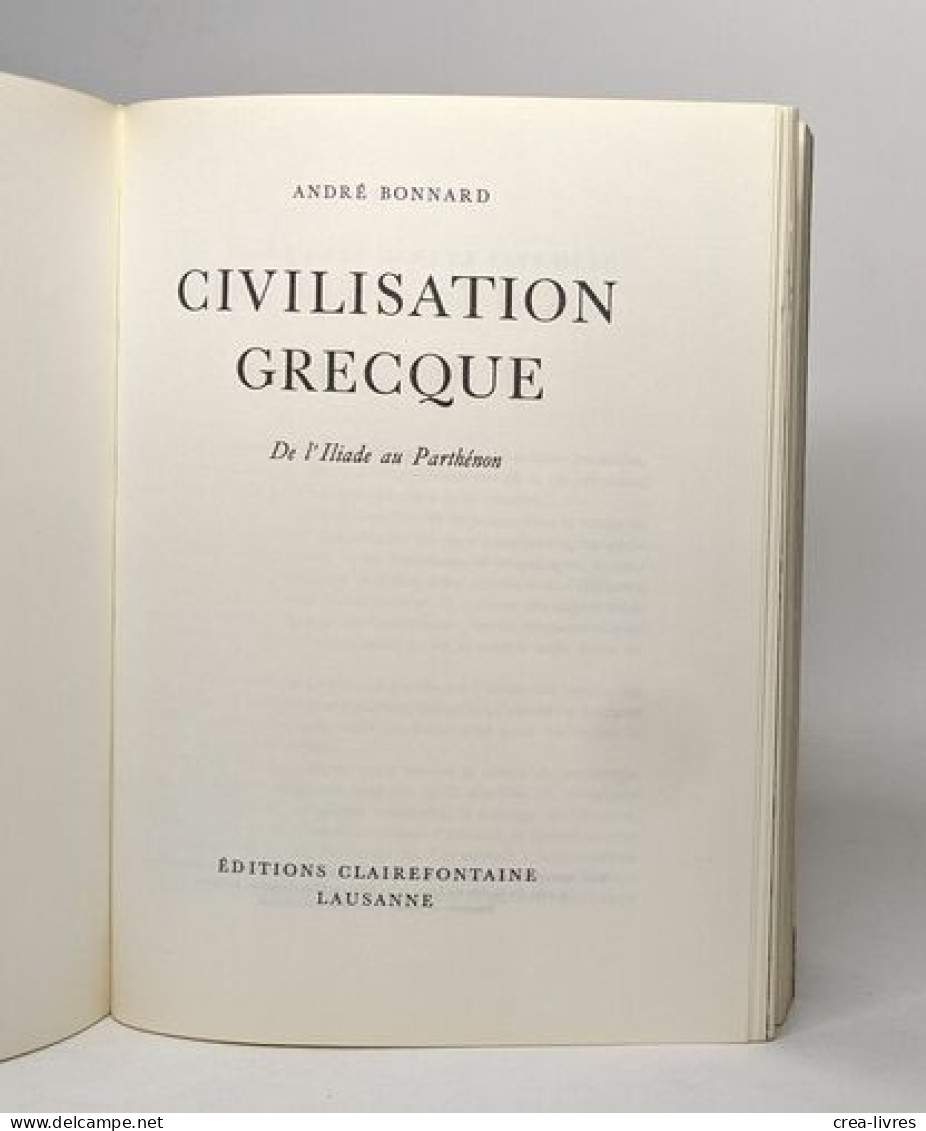 Civilisation Grecque - De L'italie Au Parthénon - Archéologie