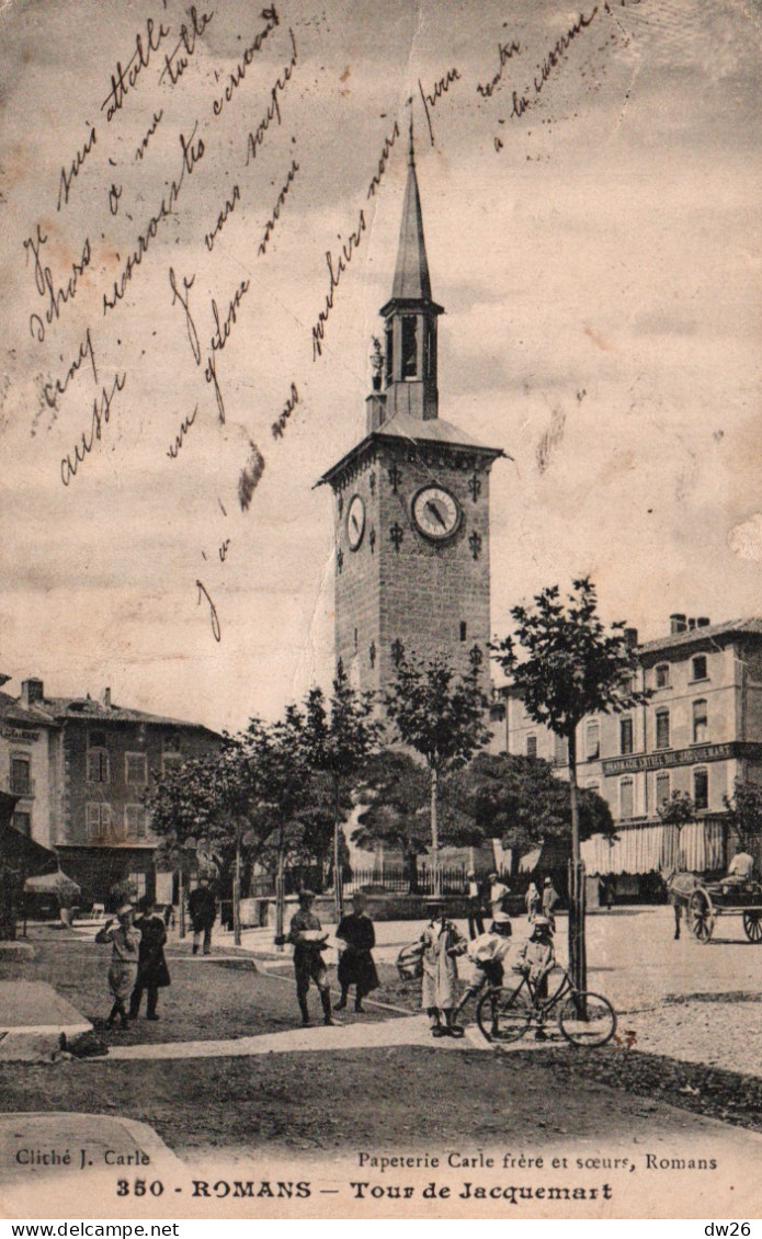 Romans-sur-Isère (Drôme) - La Tour Et L'Horloge De Jacquemart, Enfants - Papeterie Carle Frère, Carte N° 350 De 1909 - Romans Sur Isere