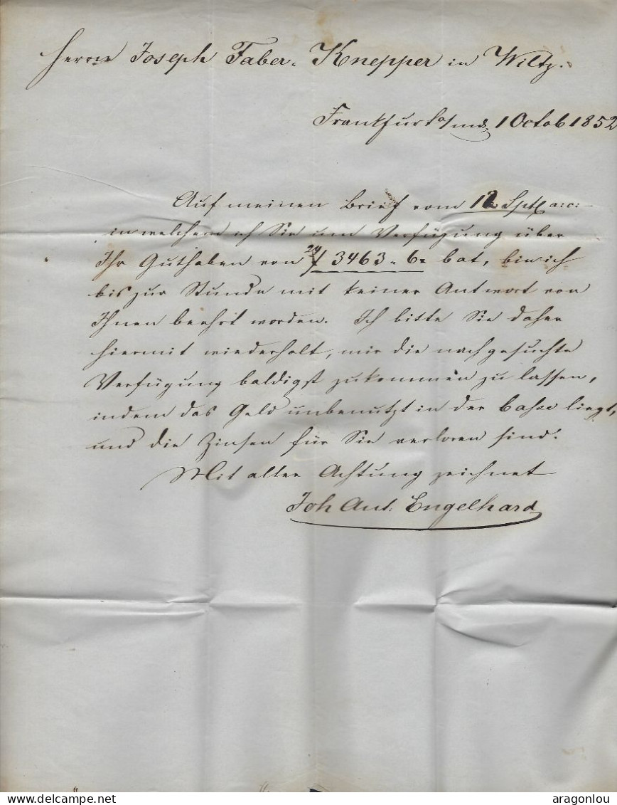 Luxembourg - Luxemburg -  Lettre 1852  -  Adressé Au Monsieur Jos Faber - Knepper , Wiltz - Cachet Frankfurt - ...-1852 Voorfilatelie