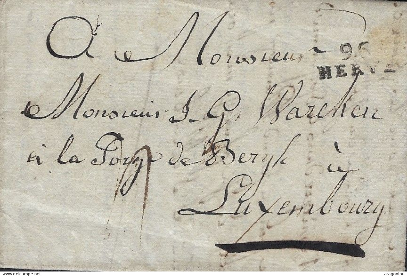 Luxembourg - Luxemburg -  Lettre 1805  -  Adressé Au Monsieur J.P. Warcken à La Forge De Bergh , Luxembourg - ...-1852 Prephilately