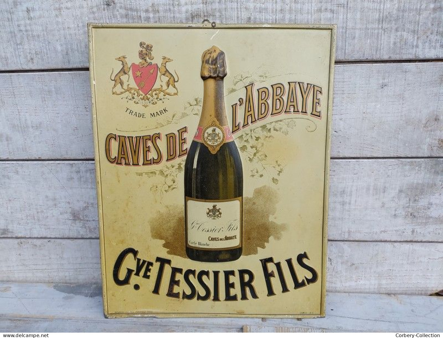 Ancienne Plaque Tôle Publicitaire Champagne Cave de L'Abbaye Tessier Fils
