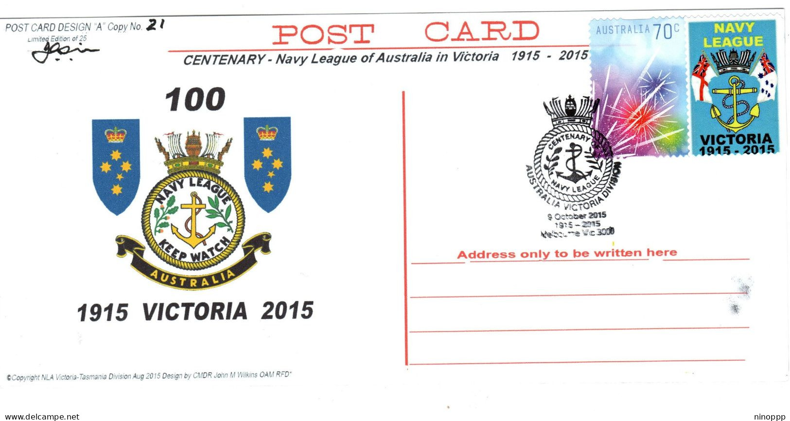 Australia 2015 Centenary Navy League Of Australia In Victoria 1915 Victoria 2015 , Limited Souvenir Cover N 21 Of 25 - Marcofilie