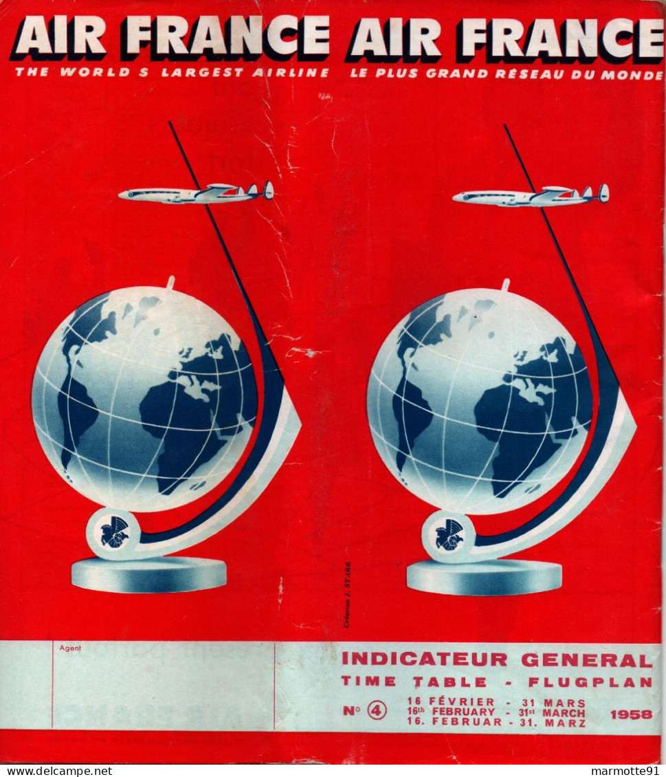 AIR FRANCE INDICATEUR GENERAL HORAIRE TIME TABLE N°4 AVIATION CIVILE 1958 - Tijdstabellen