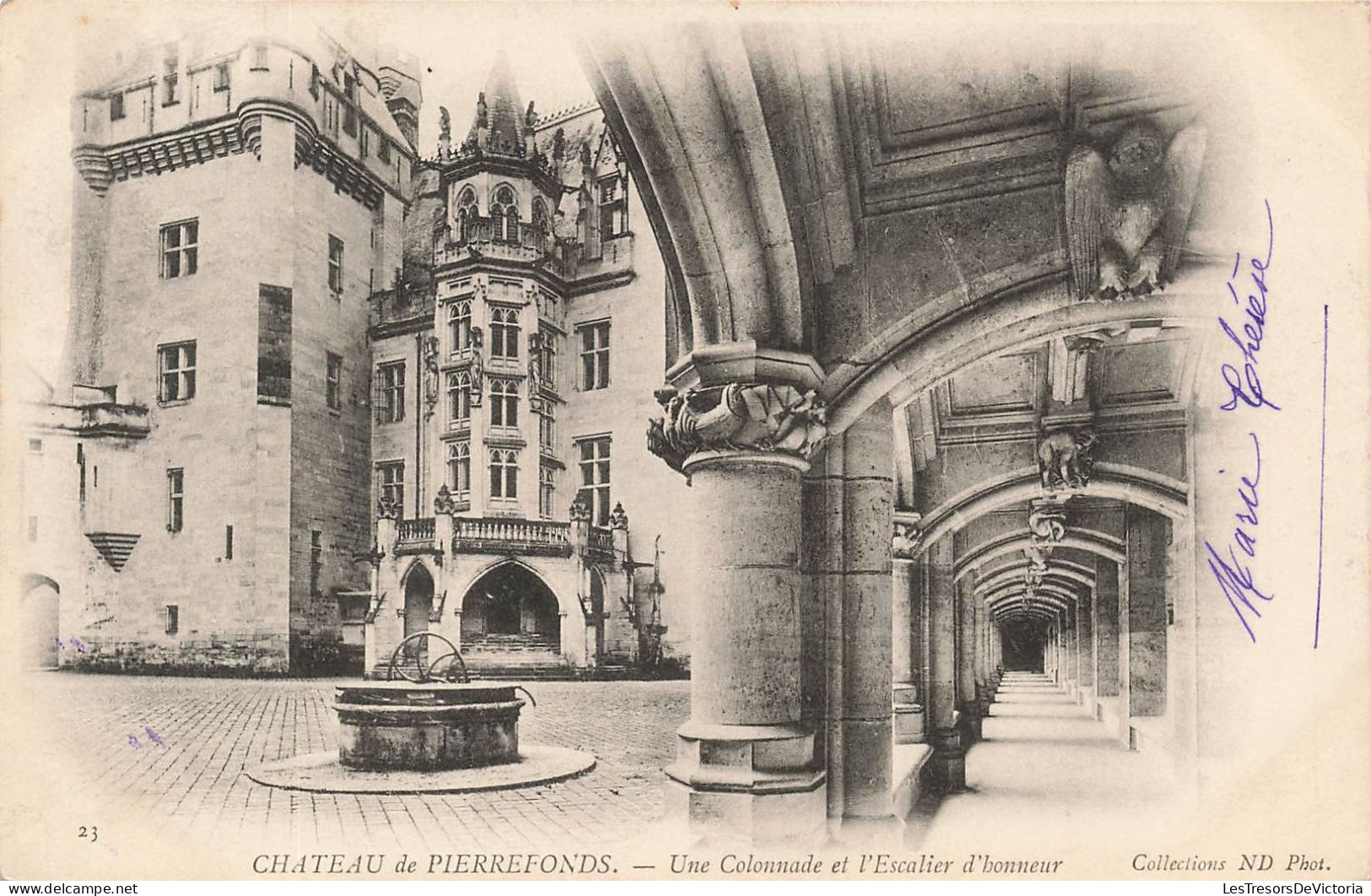 FRANCE - Château De Pierrefonds - Une Colonnade Et L'Escalier D'honneur - Collections ND Phot - Carte Postale Ancienne - Pierrefonds