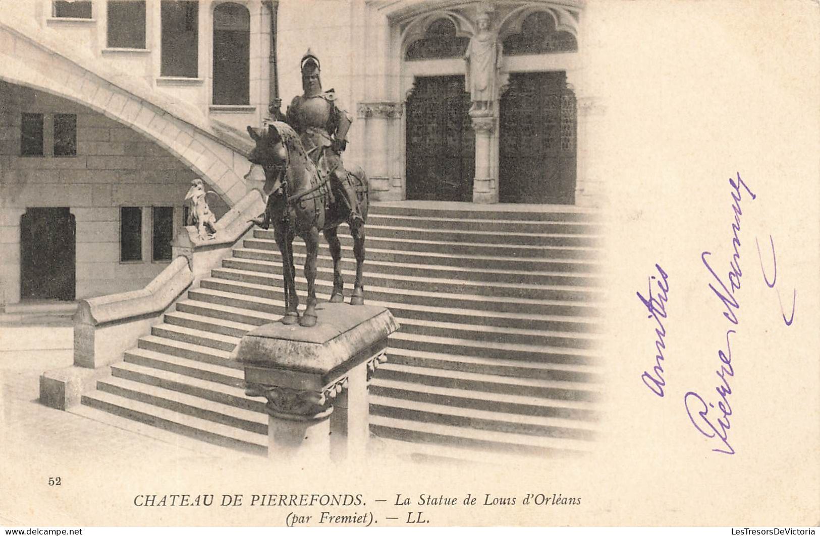 FRANCE - Château De Pierrefonds - Vue Générale La Statue De Louis D'Orléans (Par Fremiet)  - LL - Carte Postale Ancienne - Pierrefonds