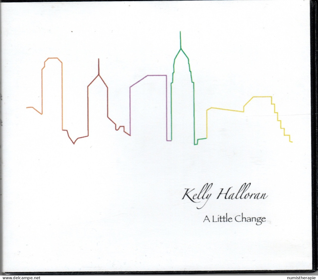 Kelly Halloran : A Little Change (10 Titres) Not For Sale - Ediciones Limitadas