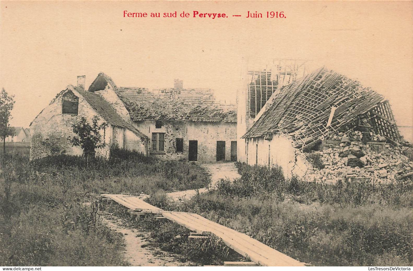 BELGIQUE - Ferme Au Sud De Pervyse - Juin 1916 - Carte Postale Ancienne - Perwez