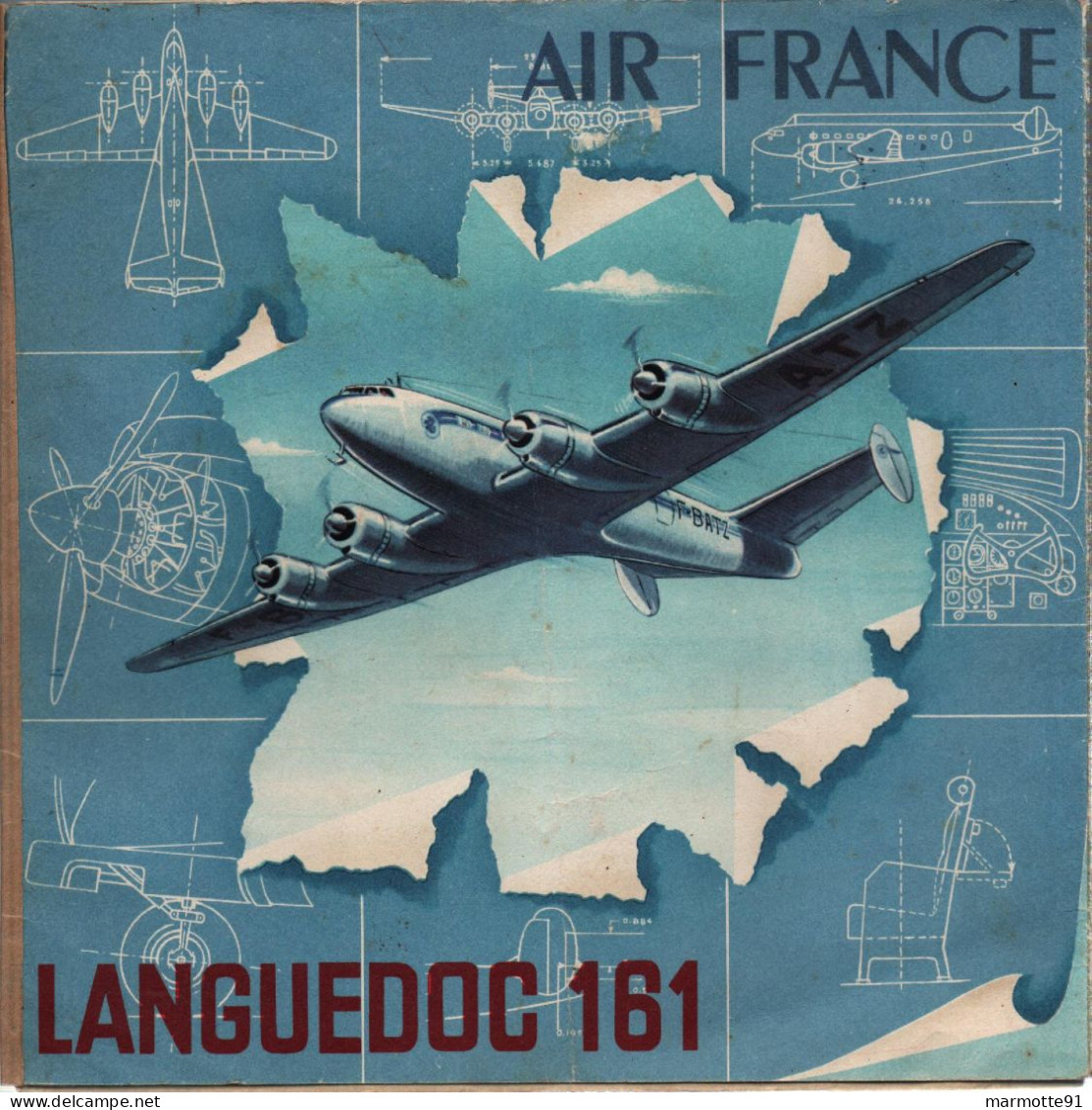 AIR FRANCE LANGUEDOC 161 1947 ??? BROCHURE PLAQUETTE PRESENTATION AVIATION CIVILE - Profielen