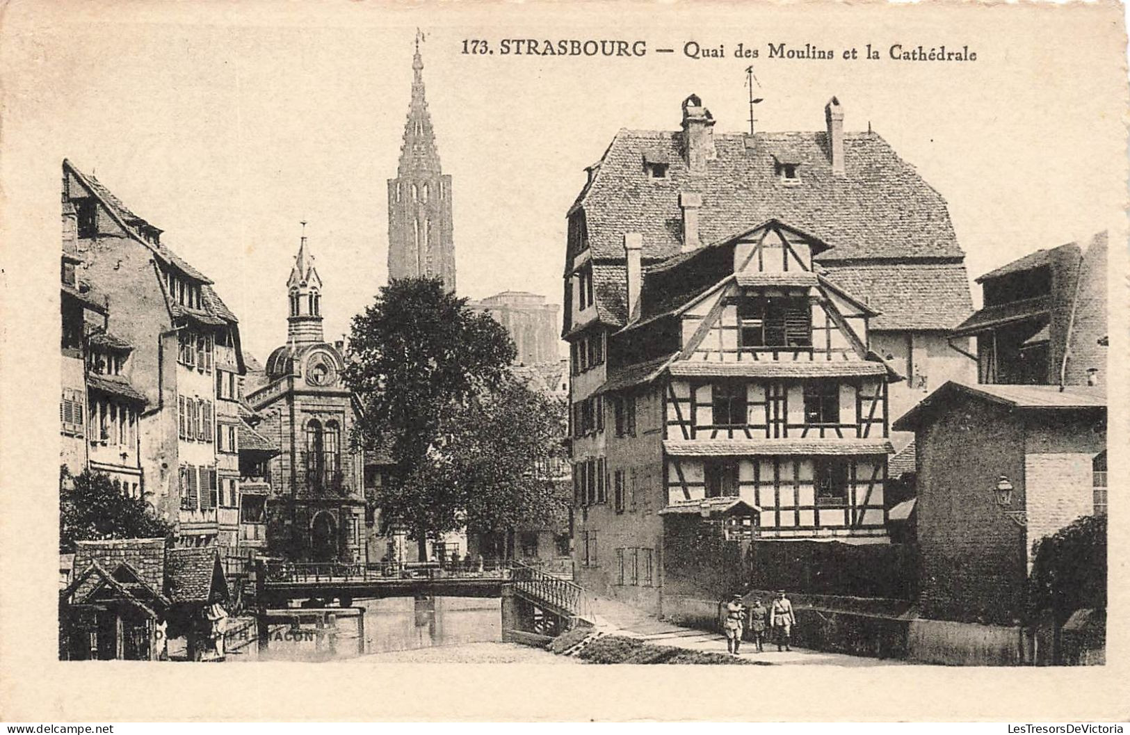 FRANCE - Strasbourg - Quai Des Moulins Et La Cathédrale - Carte Postale Ancienne - Straatsburg