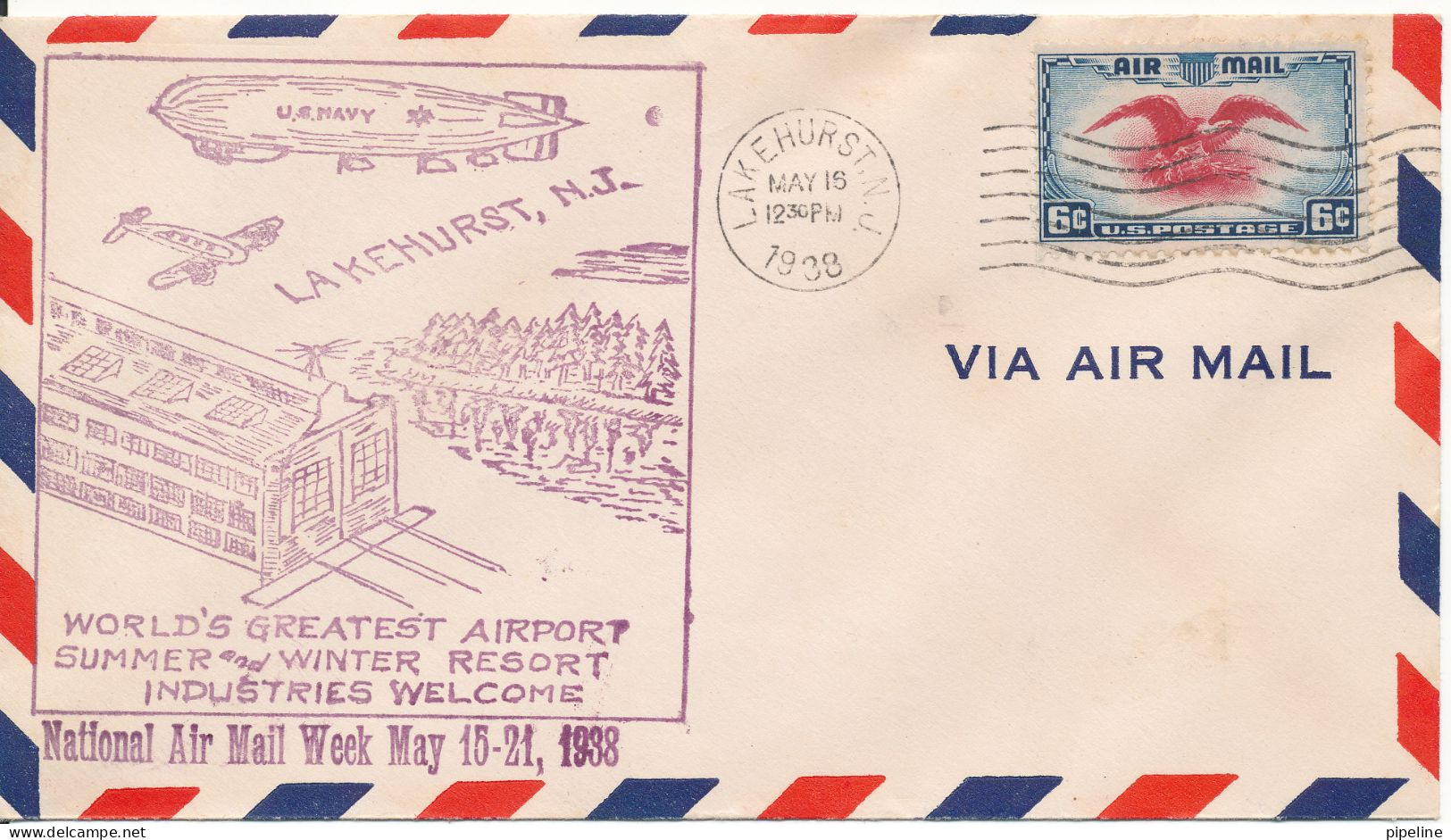 USA Air Mail Cover National Air Mail Week Lakehurst NJ. 16-21 May 1938 With Beautifull Cachet (very Nice Item) - Event Covers