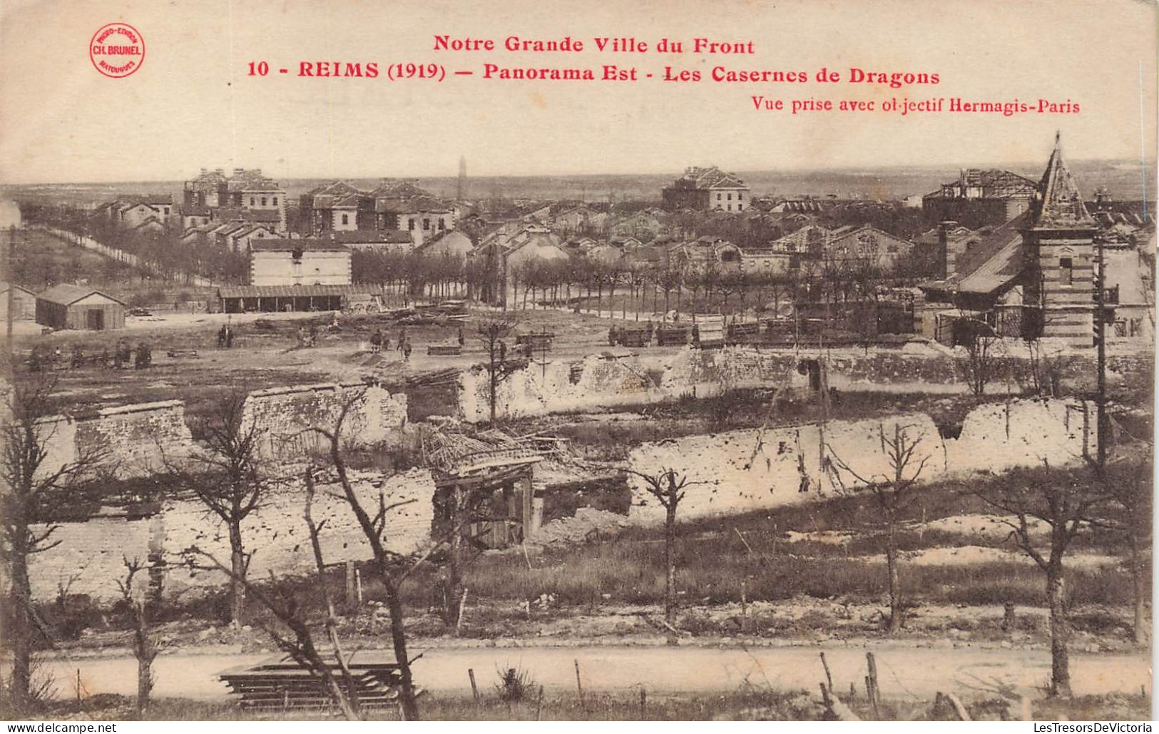 FRANCE - Reims - Panorama Est - Les Casernes De Dragons - Notre Grande Ville Du Front - Carte Postale Ancienne - Reims