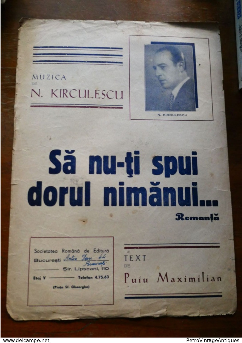 NICOLAE KIRCULESCU SA NU-TI SPUI DORUL NIMANUI... ROMANTA PUIU MAXIMILIAN Partitura Muzicala Veche Romania - Canto (solo)