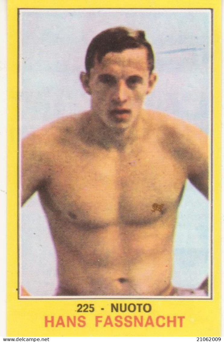 225 HANS FASSNACHT - NUOTO - CAMPIONI DELLO SPORT PANINI 1970-71 - Zwemmen