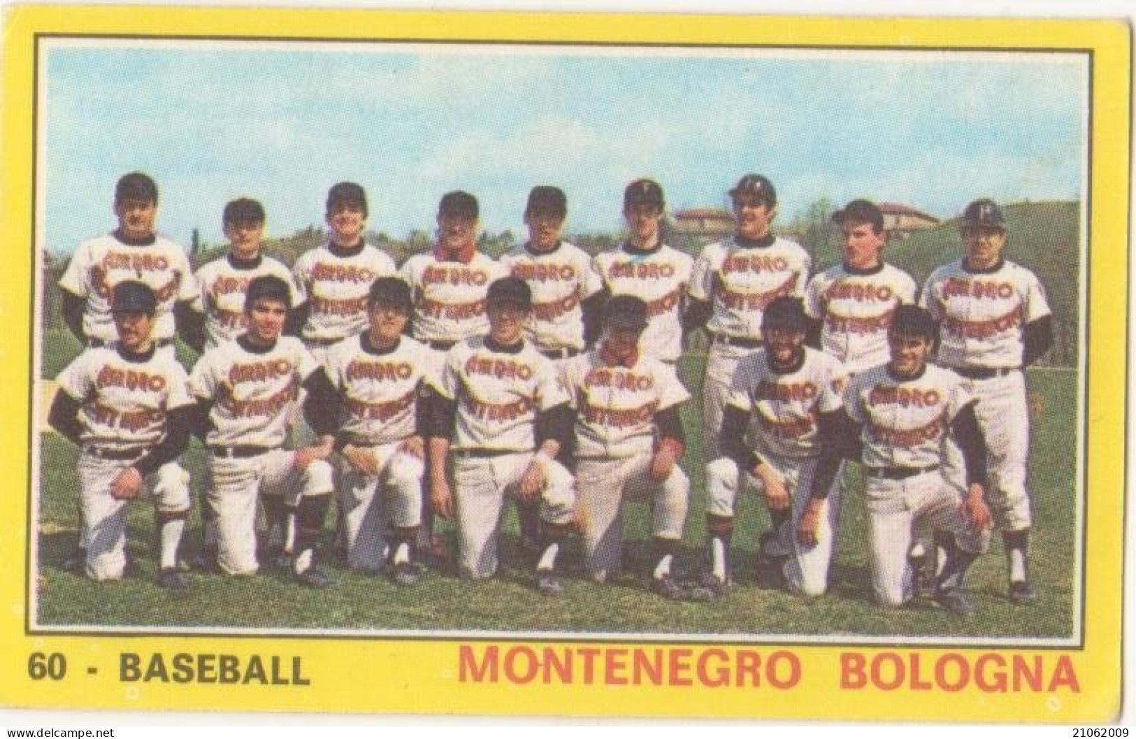 60 BASEBALL - SQUADRA MONTENEGRO BOLOGNA - CAMPIONI DELLO SPORT PANINI 1970-71 - Unclassified