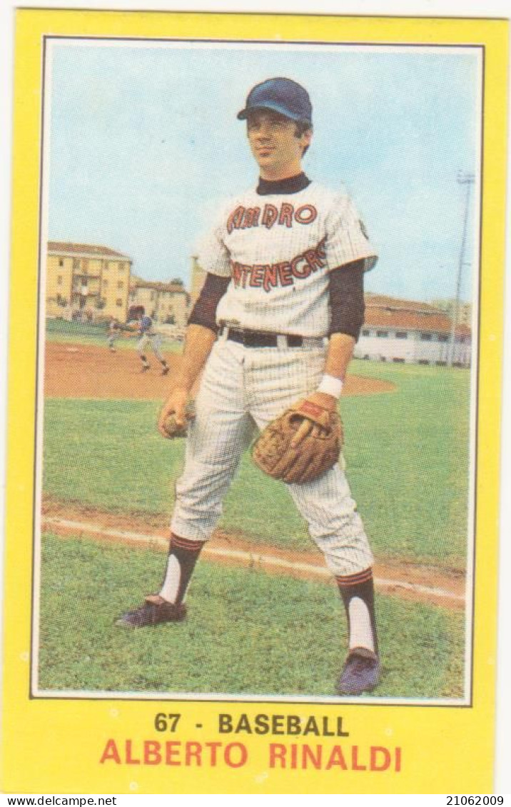 67 BASEBALL - ALBERTO RINALDI - VALIDA - CAMPIONI DELLO SPORT PANINI 1970-71 - Sin Clasificación