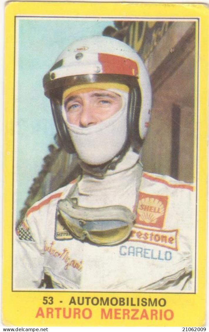 53 AUTOMOBILISMO - ARTURO MERZARIO - CAMPIONI DELLO SPORT PANINI 1970-71 - Automovilismo - F1