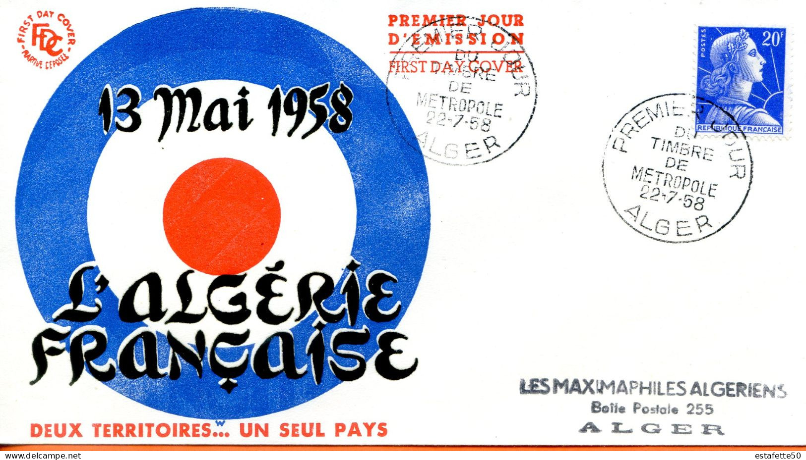 France ; Algerie ; FDC 1er Jour; 1958 ;  "  L'Algérie Française " - FDC