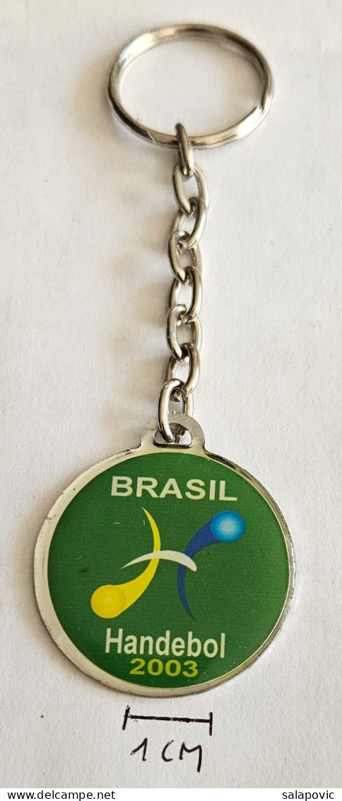 2003 World Men's Handball Championship Brazil, Brasil Handebol 2003  Pendant Keyring PRIV-2/6 - Balonmano