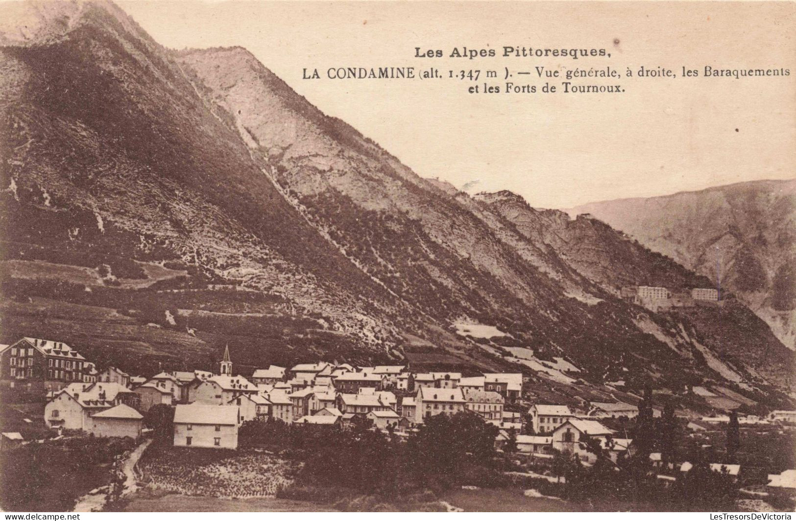 FRANCE - 04 - La Condamine - Vue Générale à Droite, Les Baraquements Et Les Forts De Tournoux - Carte Postale Ancienne - Altri & Non Classificati