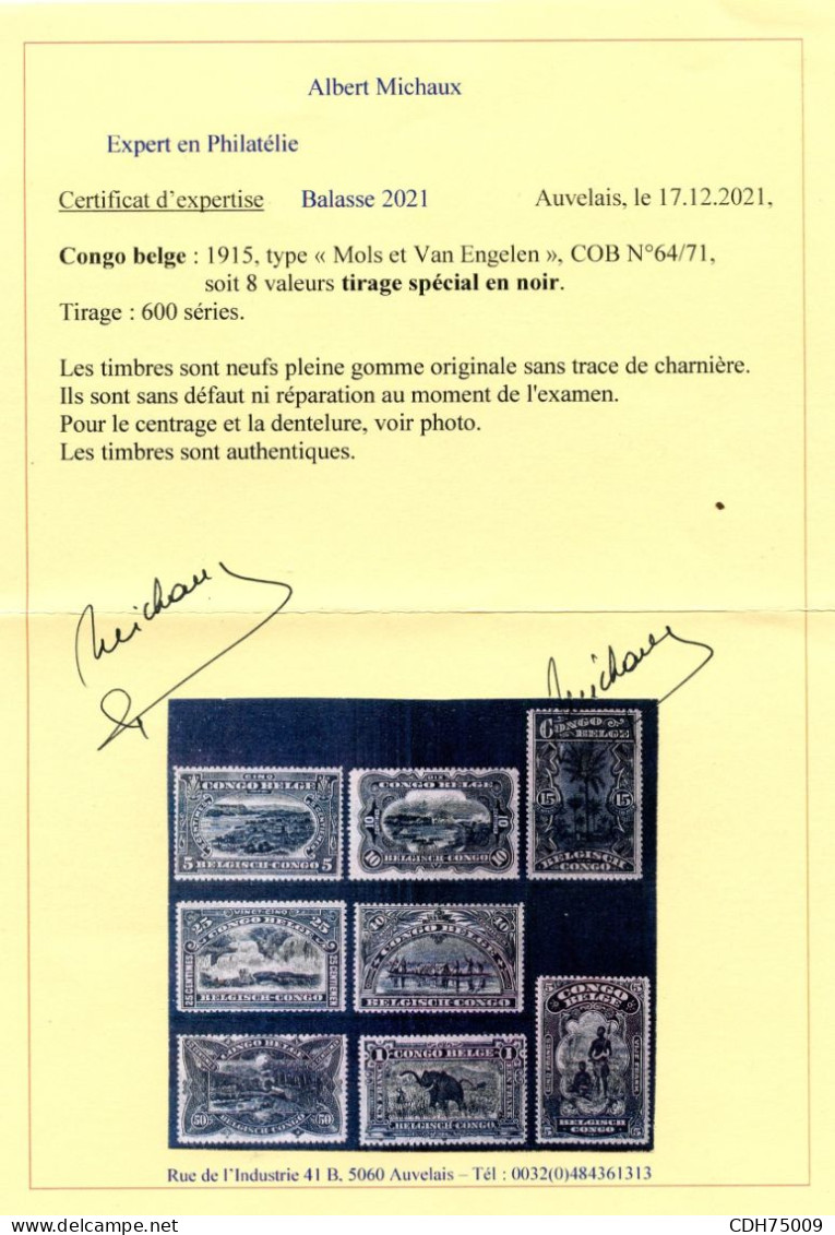 CONGO BELGE - COB 64/71 TYPE MOLS ET VAN EGELEN ** - SERIE COMPLETE - TIRAGE EN NOIR - RARE - CERTIFICAT MICHAUX - Ungebraucht