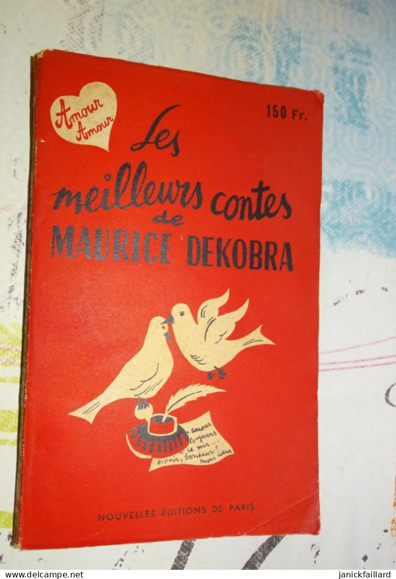 Les Meilleurs Contes De Maurice Dekobra - Auteurs Français