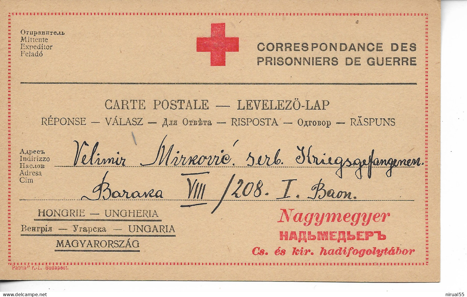 NAGYMEGYER Hongrie 14/18 Sur Carte CROIX ROUGE Correspondance Prisonnier De Guerre + Réponse Non Servie Détach ...     G - Postmark Collection