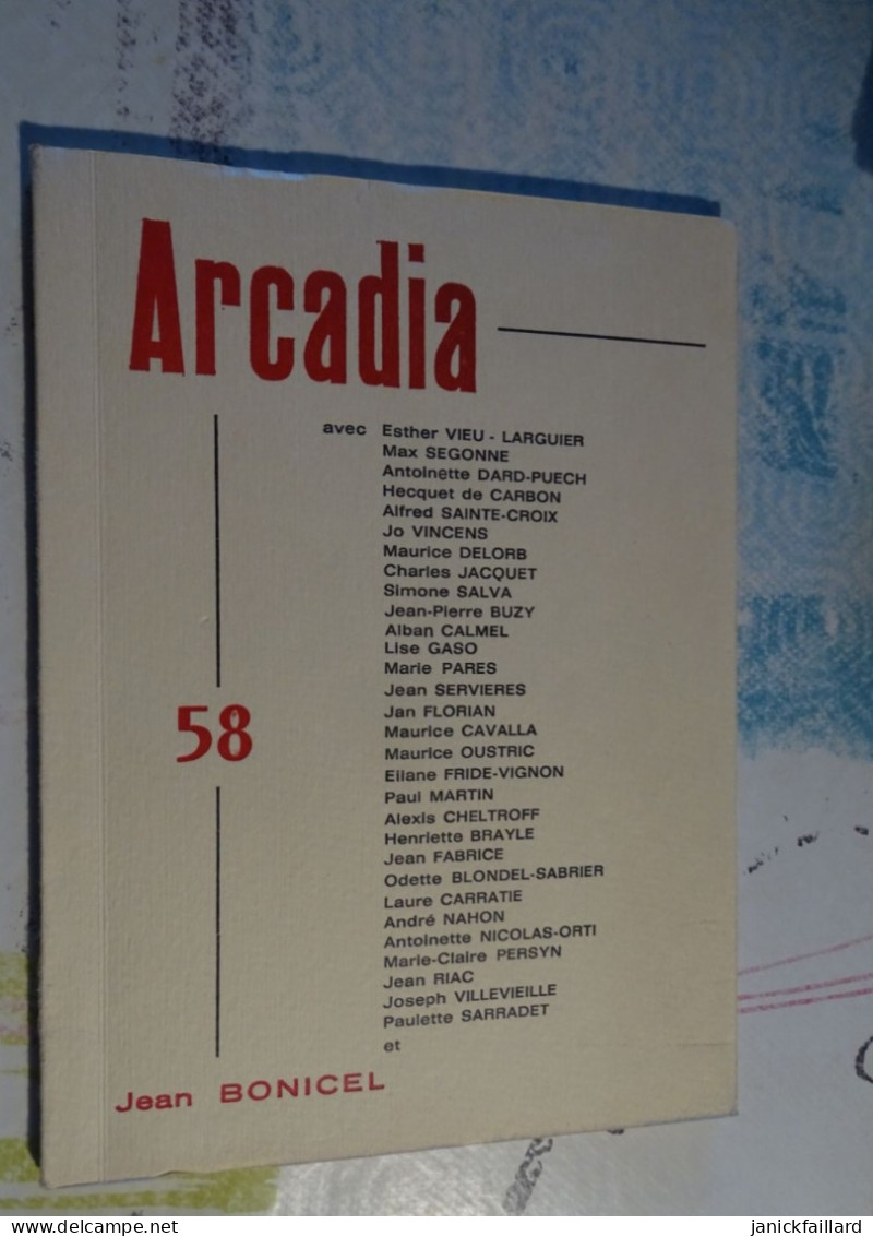 Arcadia N 58 - Recueil De Poésie -revue De La Poésis Française Béziers 1972 - Auteurs Français